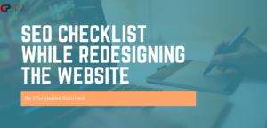 SEO Checklist While Redesigning the Website